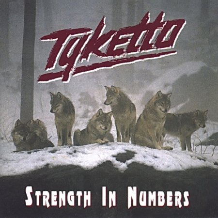 Tyketto - Strength In Numbers 1994