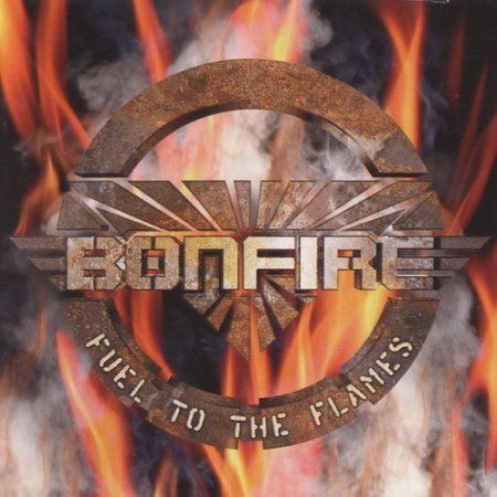 Bonfire - Fuel To The Flames (Russian Edition) 1999