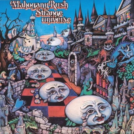 Mahogany Rush - Strange Universe 1975