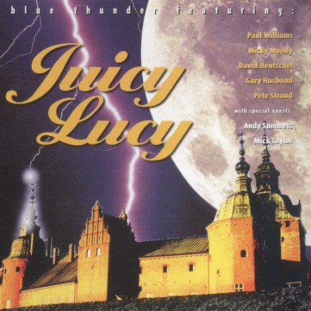 Juicy Lucy - Blue Thunder 1996