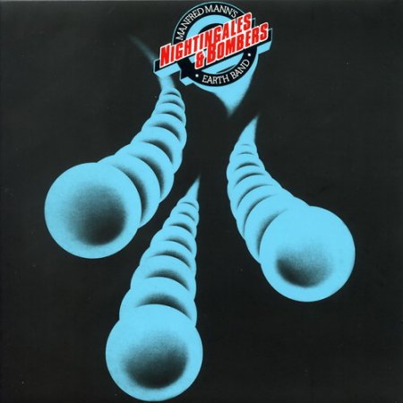Manfred Mann's Earth Band - Nightingales & Bombers 1975 (Remastered 1999)