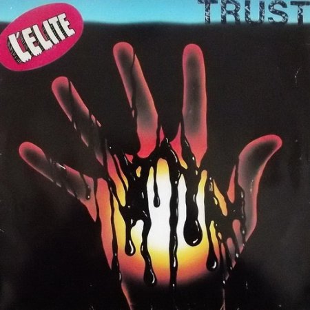 Trust - Trust (L'Elite) 1979