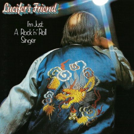 Lucifer's Friend - I'm Just A Rock'n'Roll Singer 1974