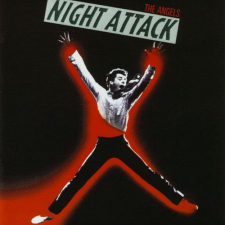The Angels - Night Attack 1981