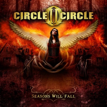 Circle II Circle - Seasons Will Fall 2013