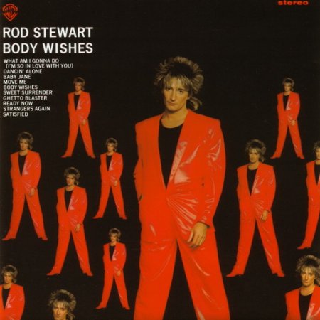 Rod Stewart - Body Wishes 1983