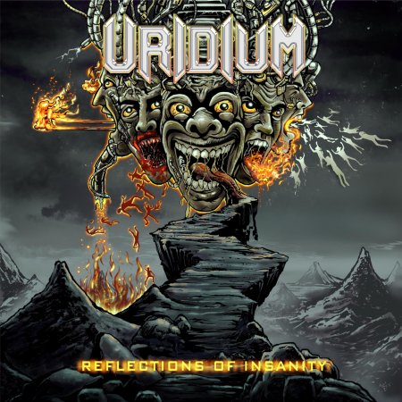 Uridium - Reflections Of Insanity 2026