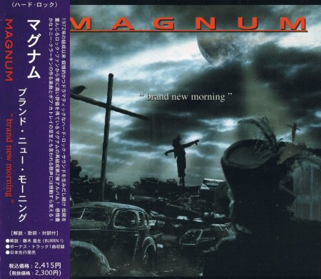 Magnum - Brand New Morning 2004 (Lossless)