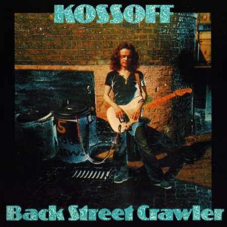 Paul Kossoff - Back Street Crawler (2CD Deluxe Edition) 2008