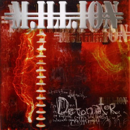 M.ill.ion - Detonator 2001