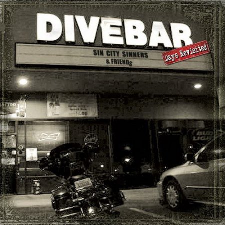 Sin City Sinners - Divebar Days Revisited 2013