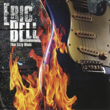 Eric Bell - Thin Lizzy Blues 2007