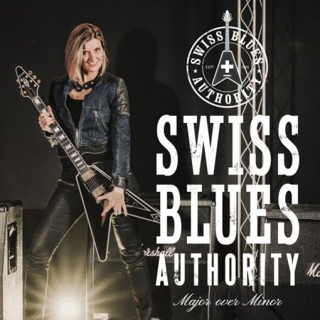 Swiss Blues Authority - Major Over Minor 2022