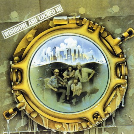 Wishbone Ash - Locked In 1976