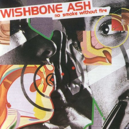 Wishbone Ash - No Smoke Without Fire 1978