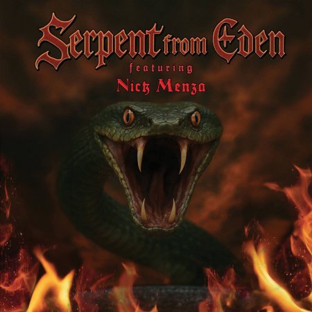 Serpent From Eden - Serpent From Eden Featuring Nick Menza 2026