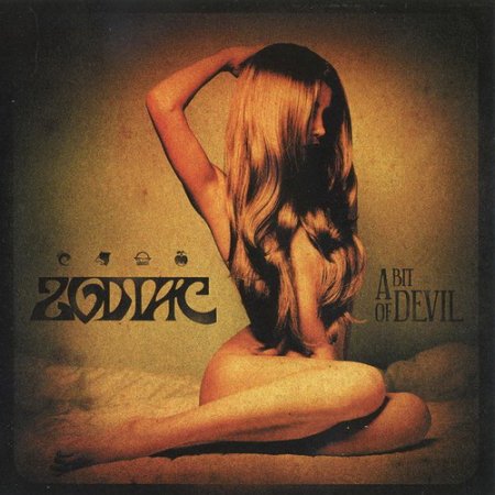 Zodiac - A Bit Of Devil 2012