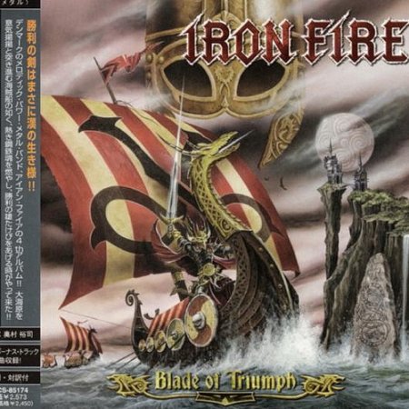Iron Fire - Blade Of Triumph 2007