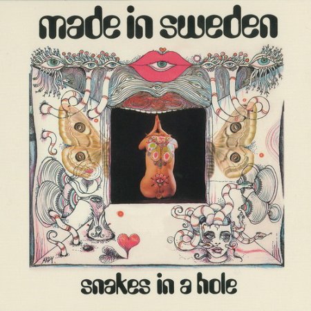 Made In Sweden - Snakes In A Hole 1969