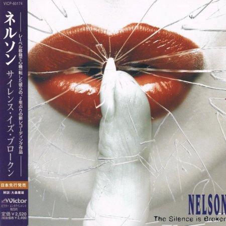 Nelson - The Silence Is Broken 1997