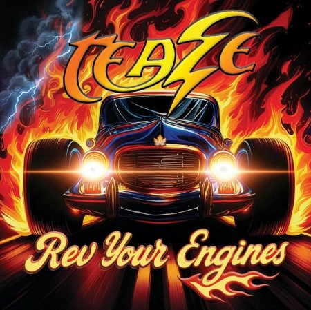 Teaze - Rev Your Engines 2026
