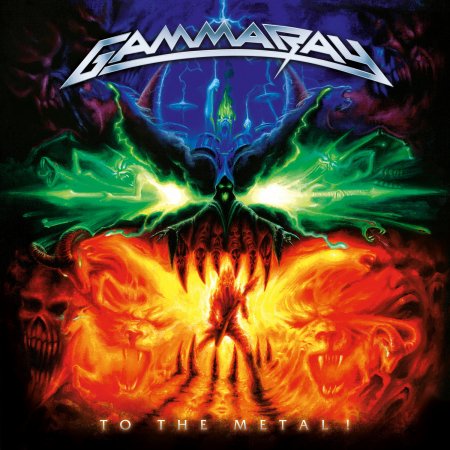 Gamma Ray - To The Metal! 2010