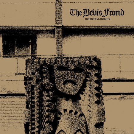 The Bevis Frond - Horrorful Heights 2026 (Lossless + MP3)
