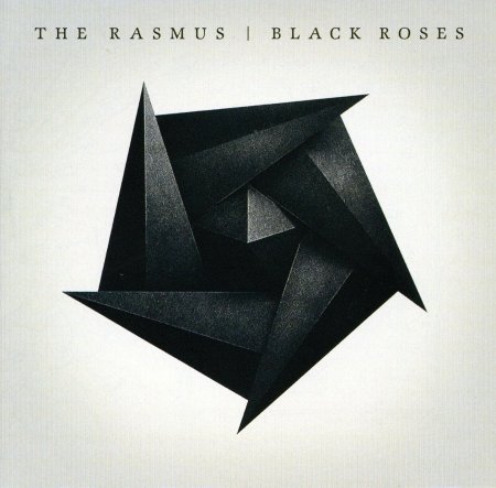 The Rasmus - Black Roses (Deluxe Edition) 2008