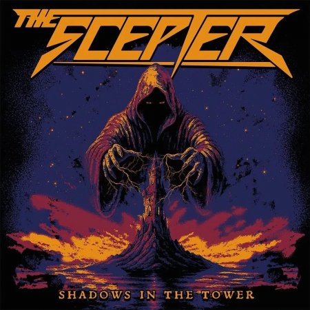 The Scepter - Shadows In The Tower 2026