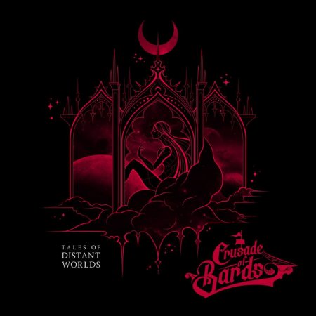 Crusade Of Bards - Tales Of Distant Worlds 2026