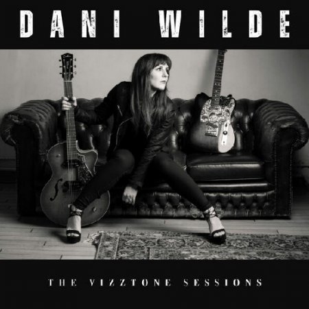 Dani Wilde - The VizzTone Sessions 2026