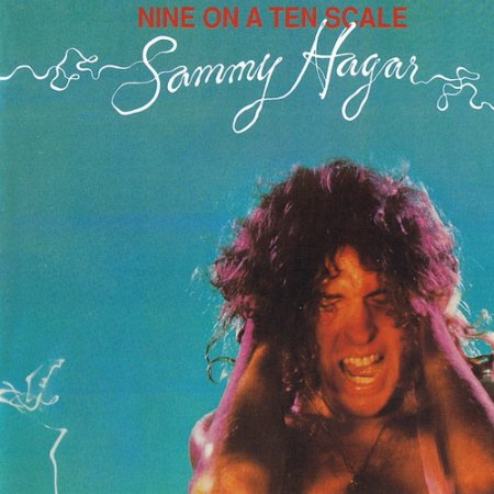 Sammy Hagar - Nine On A Ten Scale 1976