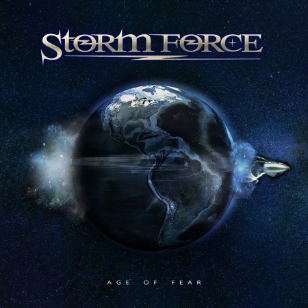 Storm Force - Age Of Fear 2020