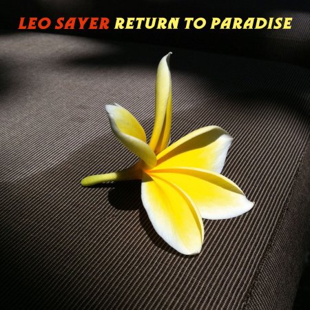 Leo Sayer - Return to Paradise 2026