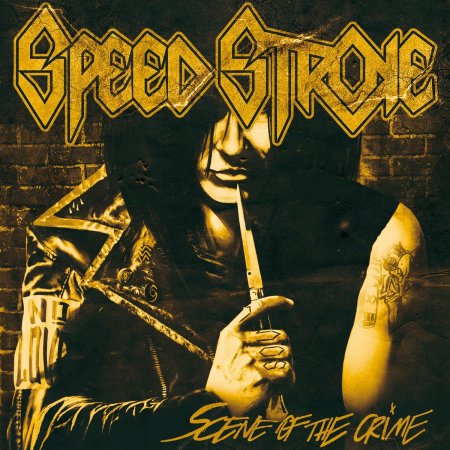 Speed Stroke - Scene Of The Crime 2020