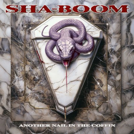 Sha-Boom - Another Nail In The Coffin 2026