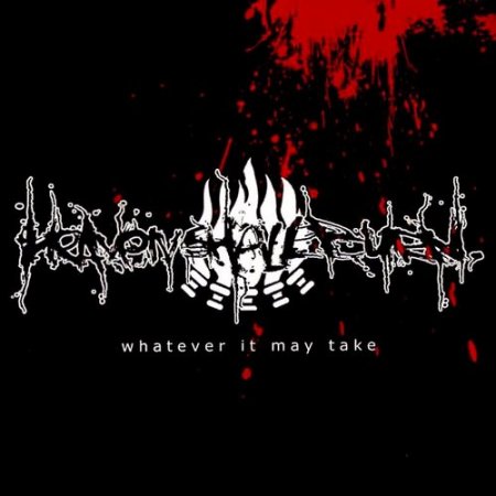 Heaven Shall Burn - Whatever It May Take 2002