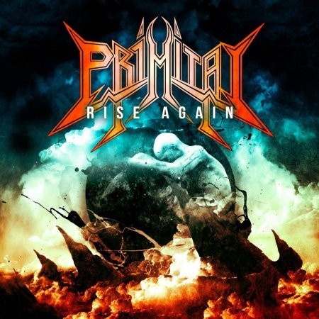 Primitai - Rise Again 2013