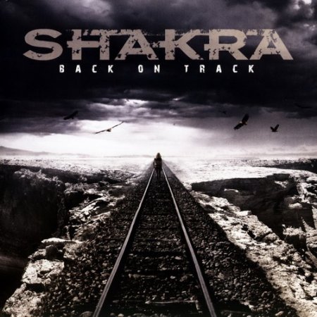 Shakra - Back On Track 2011 (Lossless)