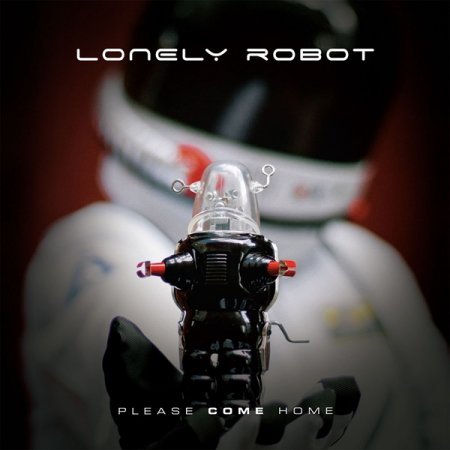 Lonely Robot - Please Come Home 2015