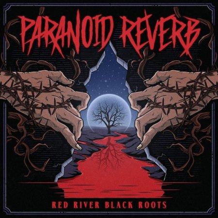 Paranoid Reverb - Red River Black Roots 2026