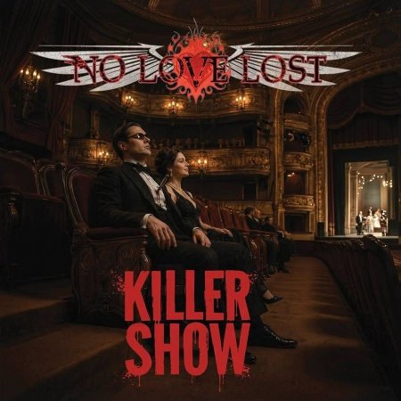 No Love Lost - Killer Show 2026 (Lossless + MP3)