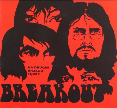 Breakout - Na Drugim Brzegu Teczy 1969
