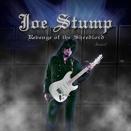Joe Stump - Revenge of the Shredlord 2012