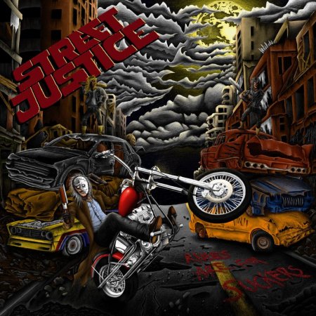 Street Justice - Rules Are For Suckers 2026